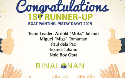 Pagbati sa mga ipinagpipitaganang ‘artist’ ng ating bayan sa tagumpay na kanilang nakamit sa prestihiyosong Pistay Dayat 2019